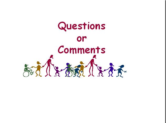 Questions or Comments Cultural Diversity CEUs